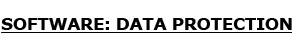 Software: Data protection